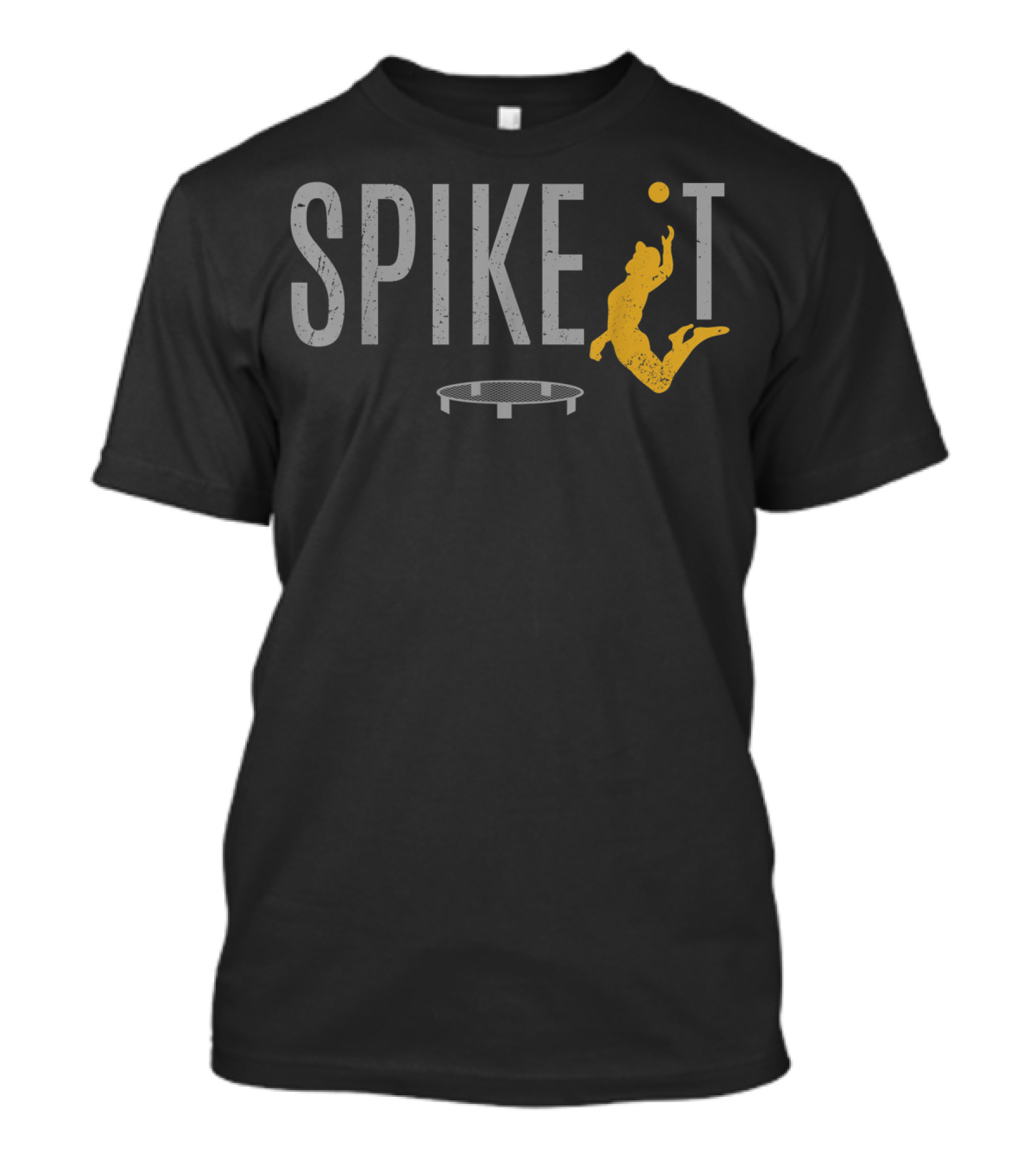 SPICY FUNNY SPIKE IT INDOOR OUTDOOR FOR SPIKE VOLLEYBALL TOURNAMENT T-Shirt