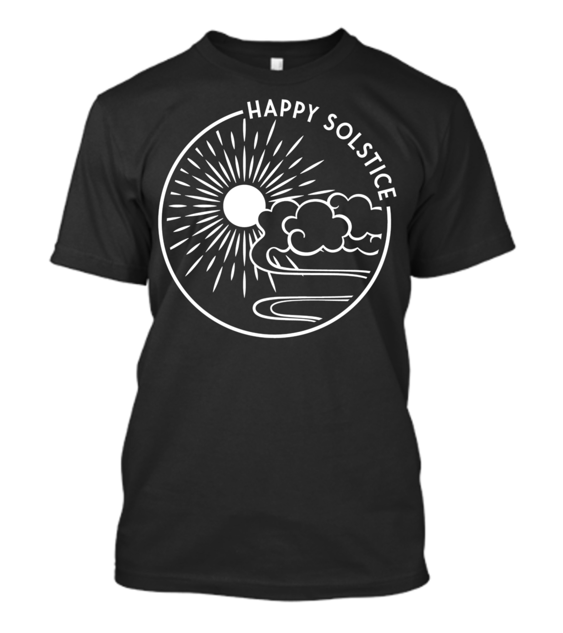 HAPPY SOLSTICE WINTER SUN CHRISTMAS HOLIDAY SUNSHINE CLOUDS T-Shirt