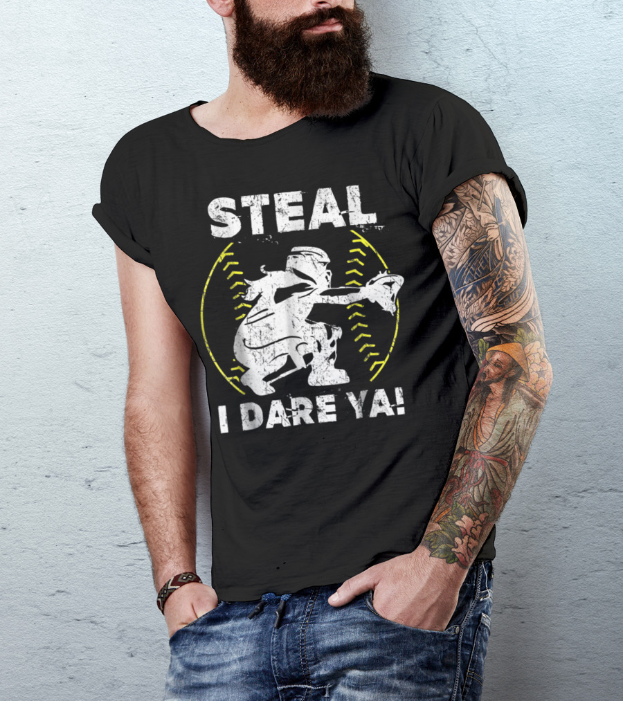 Steal I Dare Ya Softball Catcher Silhouette With Ball Stitch T-Shirt