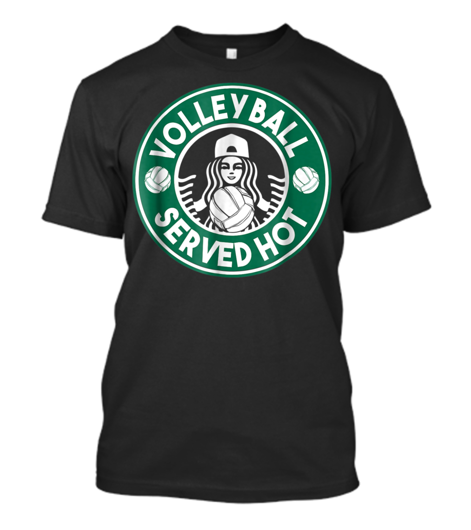 Volleyball Served Hot Volleyball Player T-Shirt