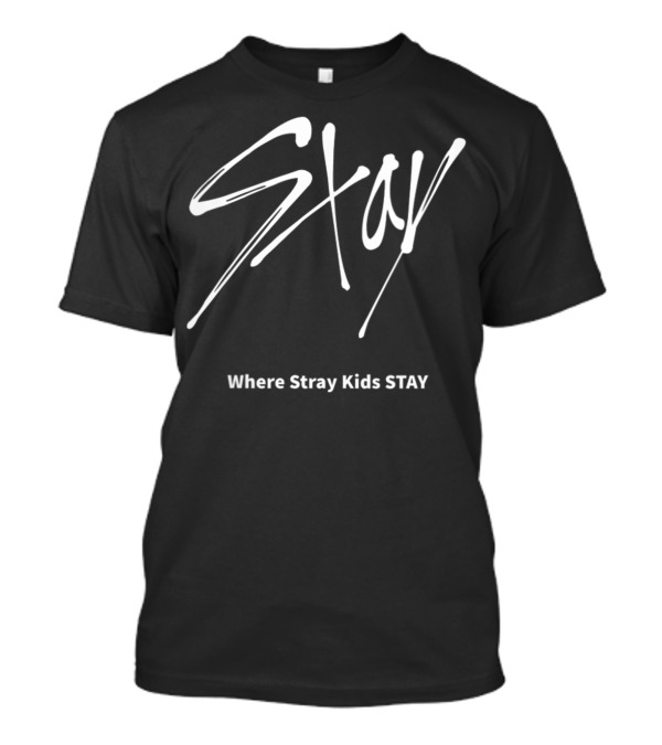 Stay Where Stray Kids STAY T-Shirt