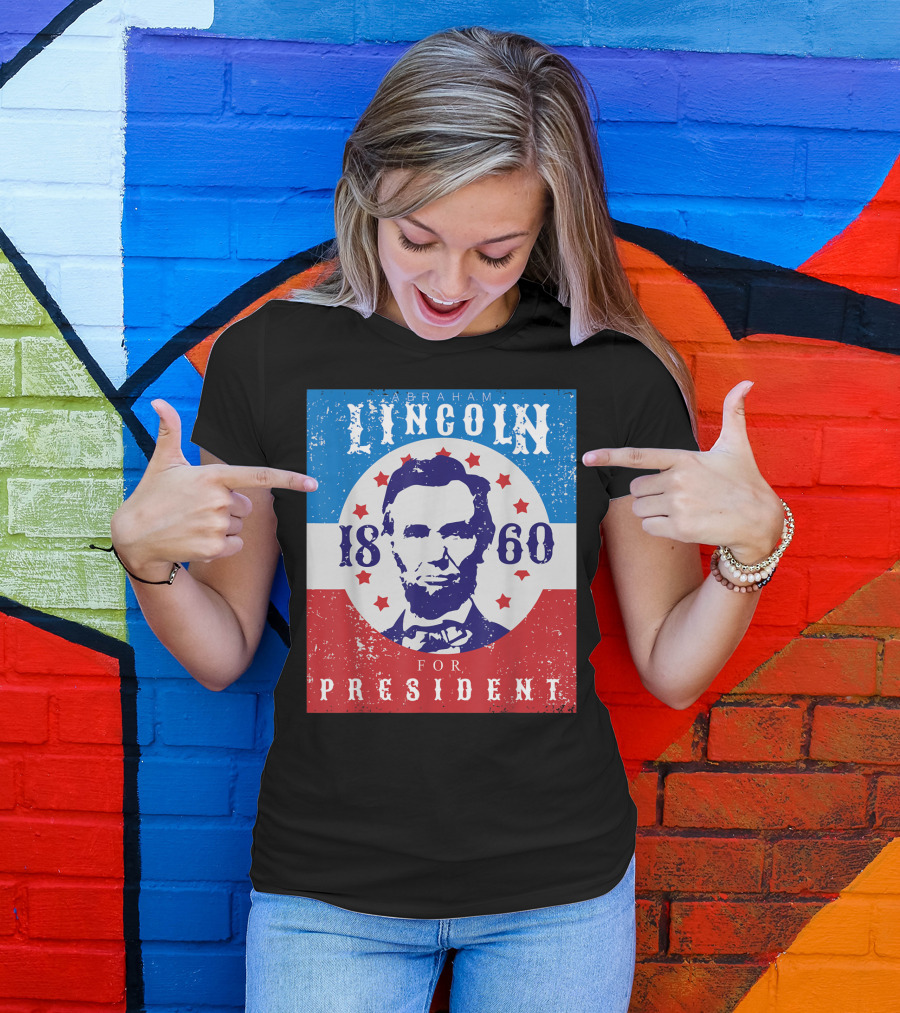 Abraham Lincoln 1860 For President Stars And Stripes Vintage USA T-Shirt