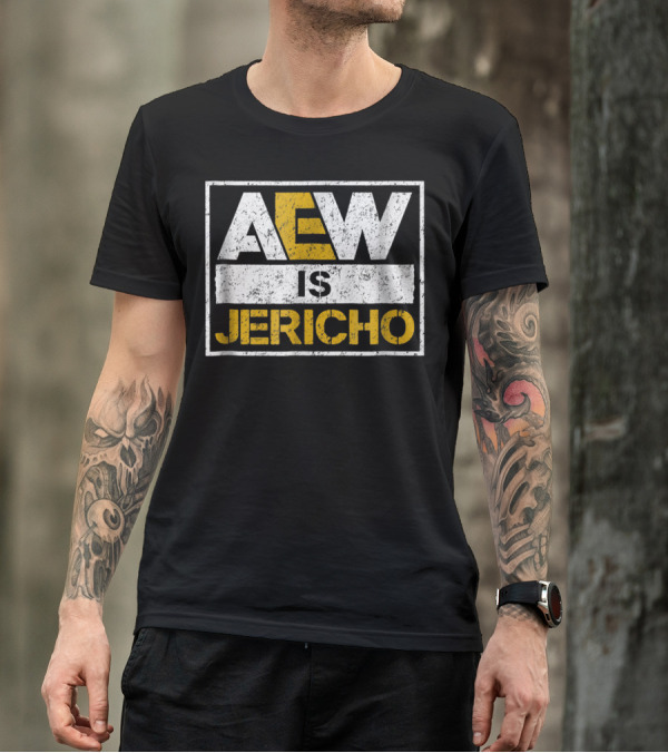 AEW Is Jericho Wrestling Legend Concept T-Shirt