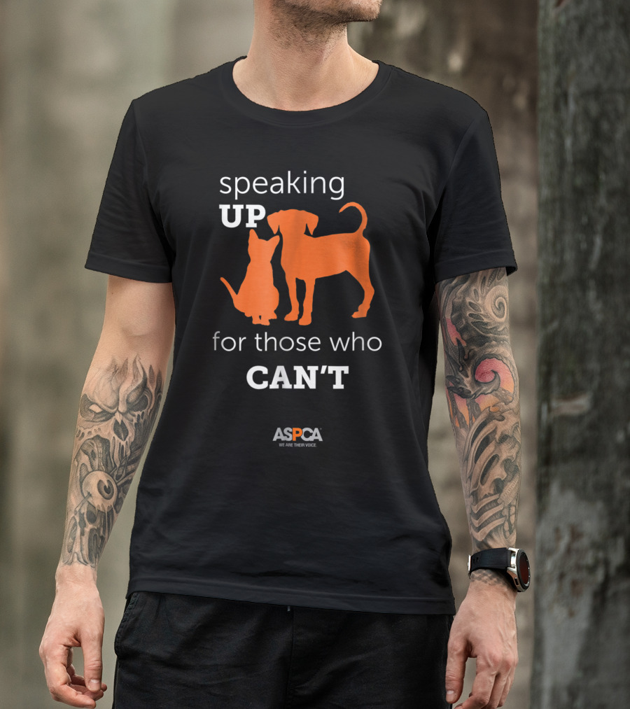 ASPCA Speaking Up For Those Who Can't Dark Animal Advocacy T-Shirt