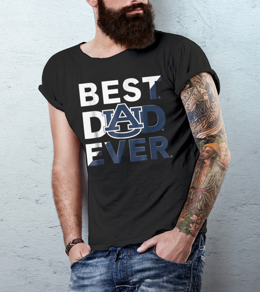 Auburn Tigers Best Dad Ever T-Shirt