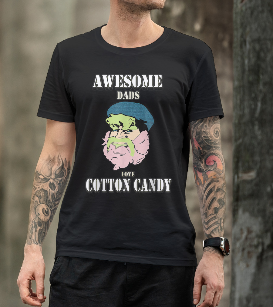 AWESOME DADS LOVE COTTON CANDY T-Shirt