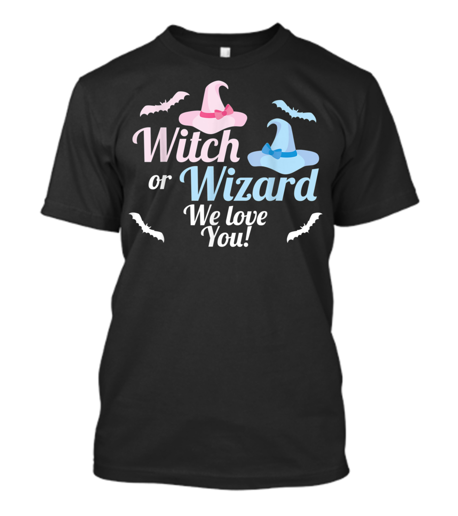 Witch Or Wizard We Love You Gender Reveal Halloween Bats Pink Blue Hats T-Shirt