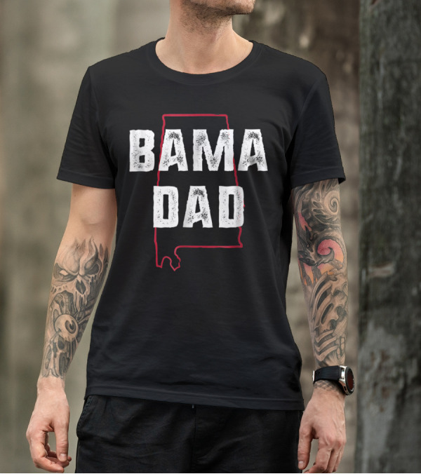 Bama Dad Alabama State Outline T-Shirt