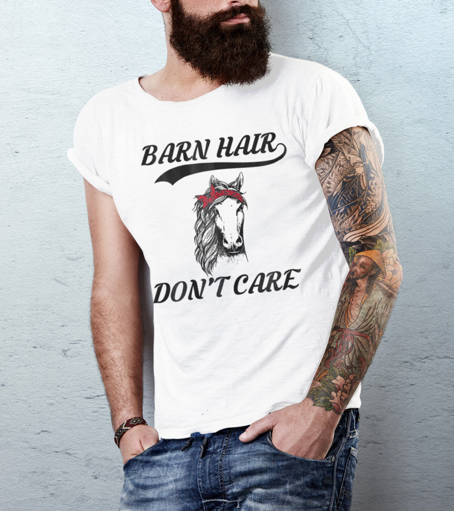 Barn Hair Don't Care With Bandana Horse T-Shirt