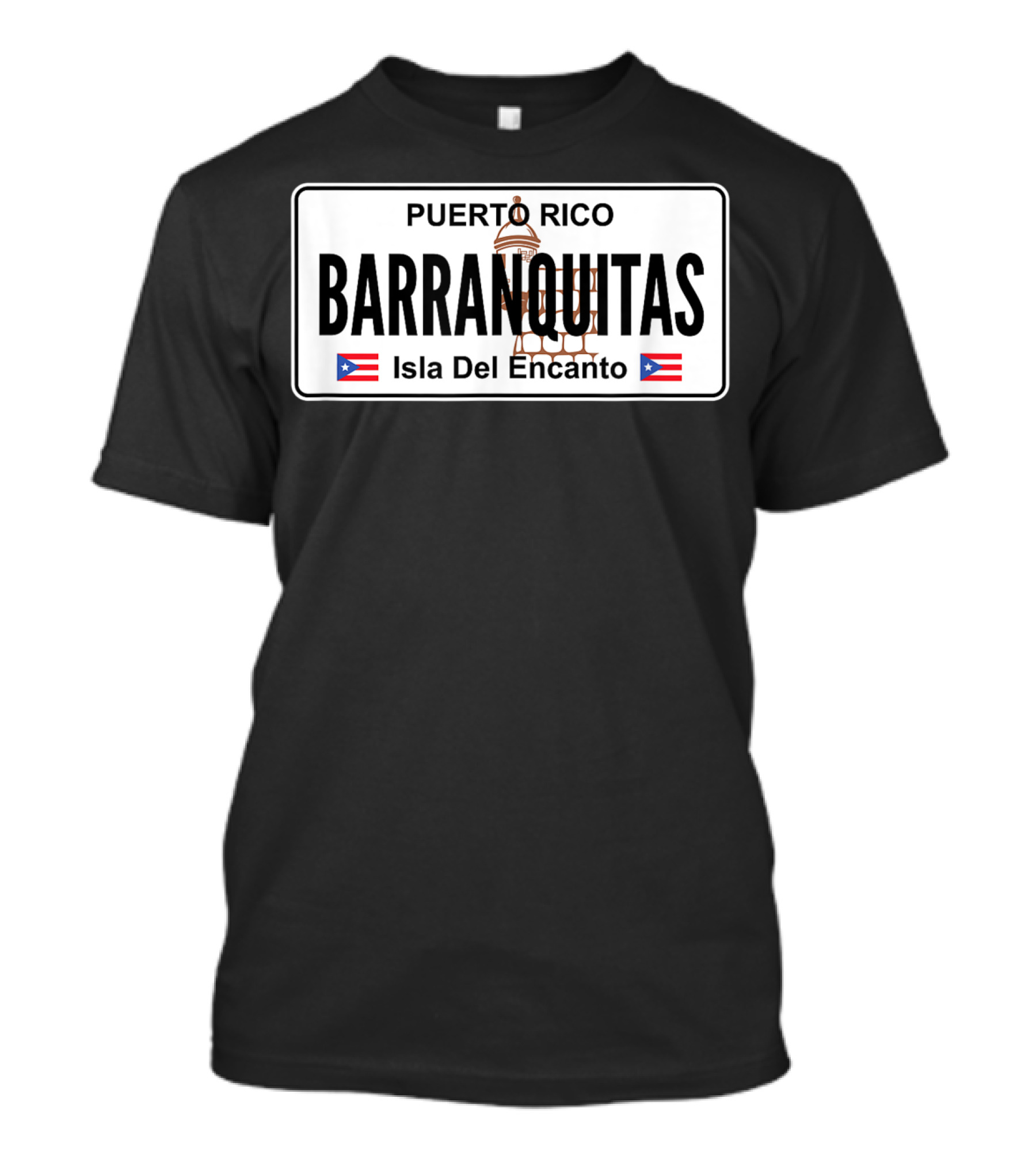 Barranquitas Puerto Rico Isla Del Encanto License Plate Flags T-Shirt