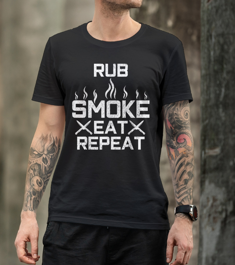 Rub Smoke Eat Repeat BBQ Chef Text With Knives And Smoke T-Shirt