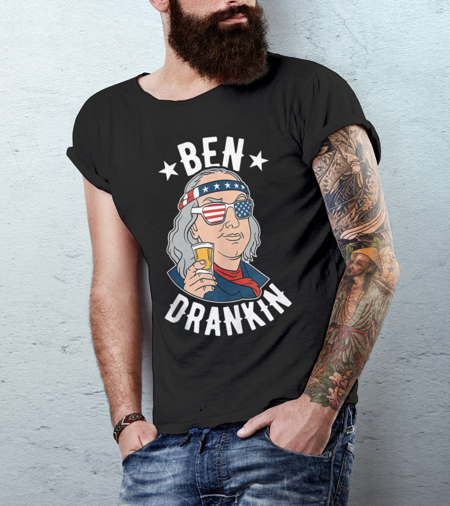 Ben Drankin 4Th Of July Funny Benjamin Franklin With Beer And American Flag Style Glasses T-Shirt