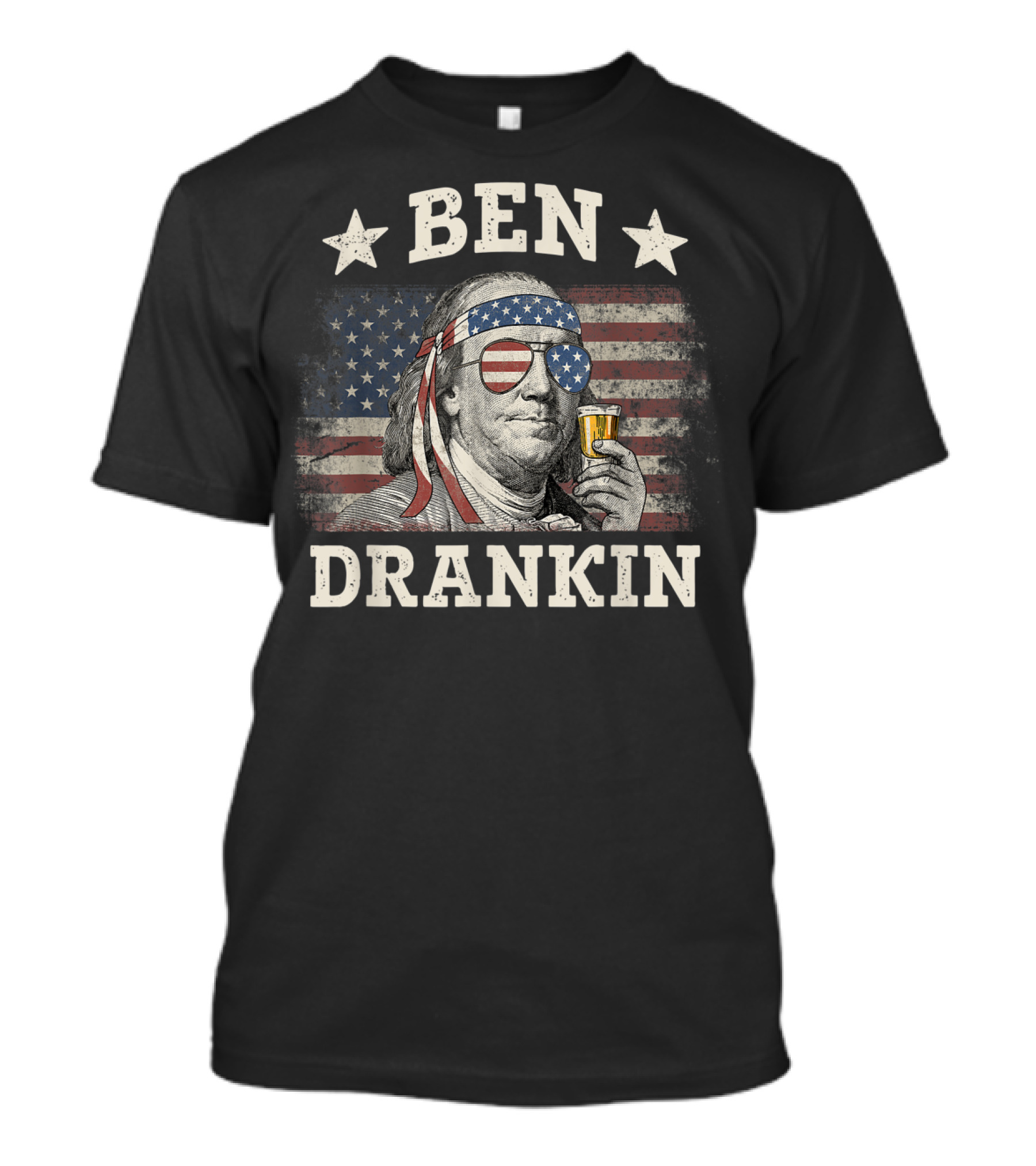 Ben Drankin Patriotic 4th Of July USA Flag Benjamin Franklin T-Shirt