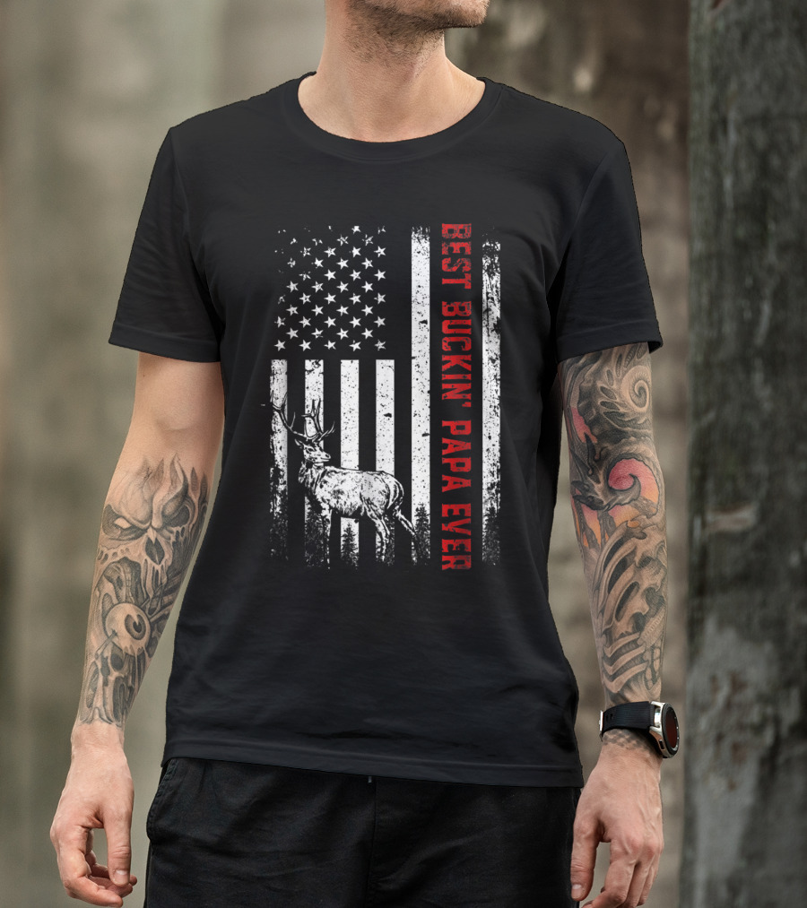 Best Buckin Papa Ever Deer Hunting American Flag Deer T-Shirt