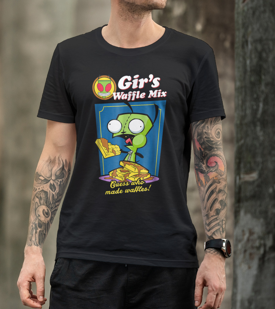Gir's Waffle Mix Guess Who Made Waffles Invader Zim Girs Waffle Mix T-Shirt
