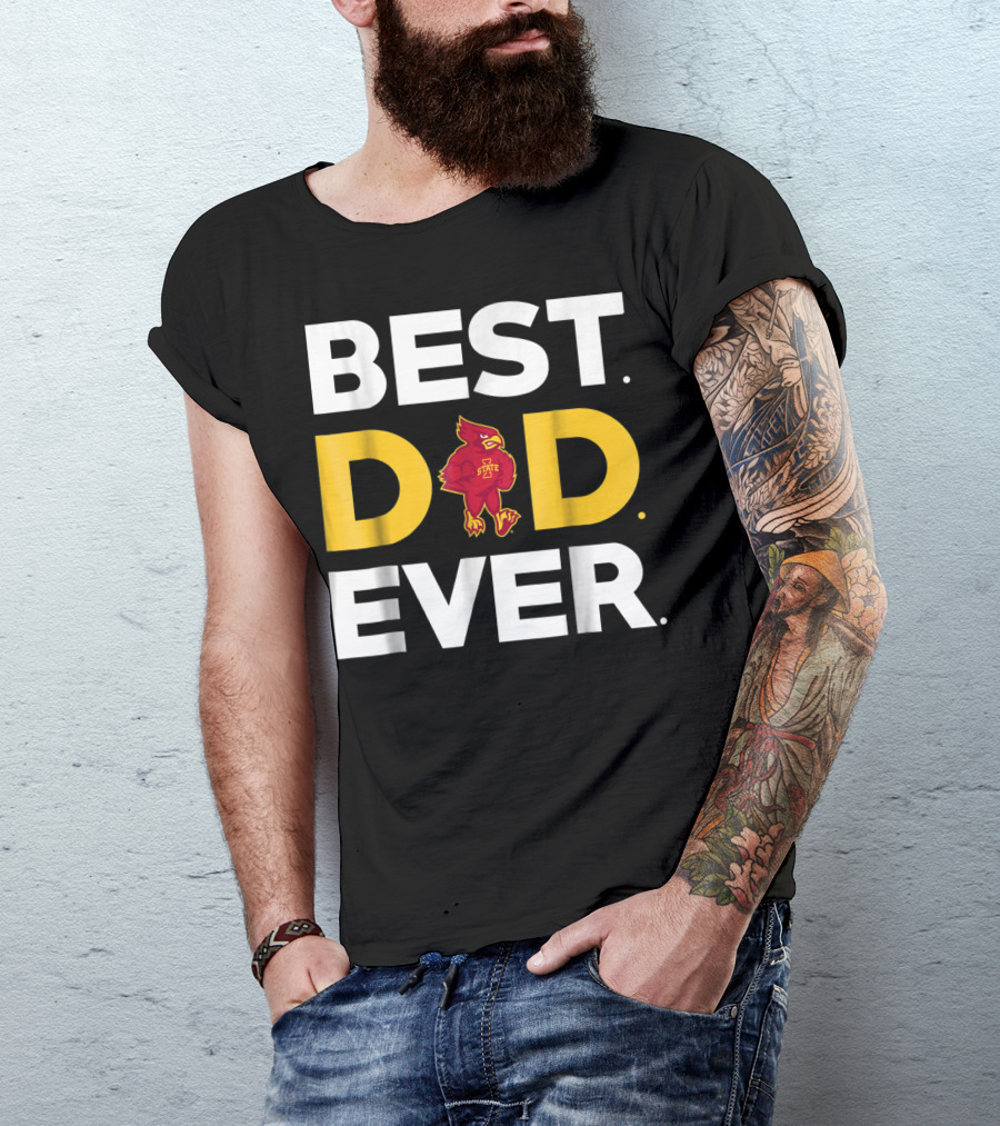Iowa State Cyclones Best Dad Ever Cardinal T-Shirt