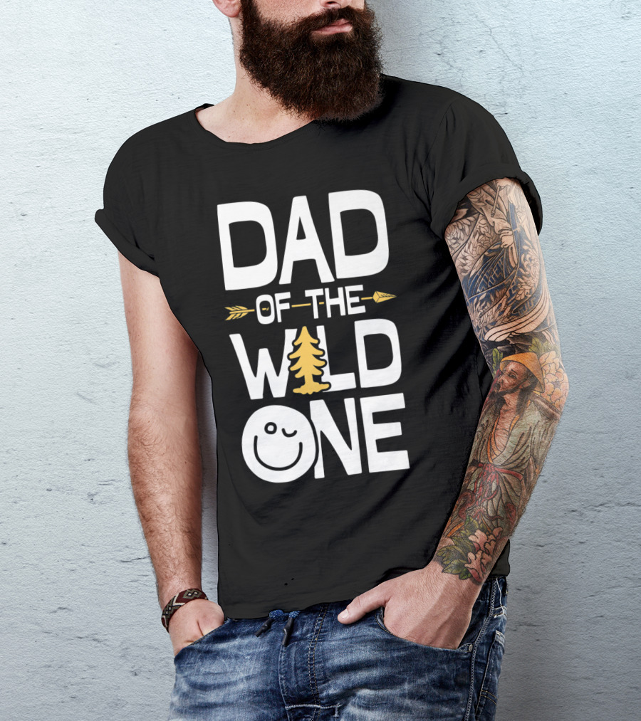 Dad Of The Wild One Smiley Tree Arrow T-Shirt