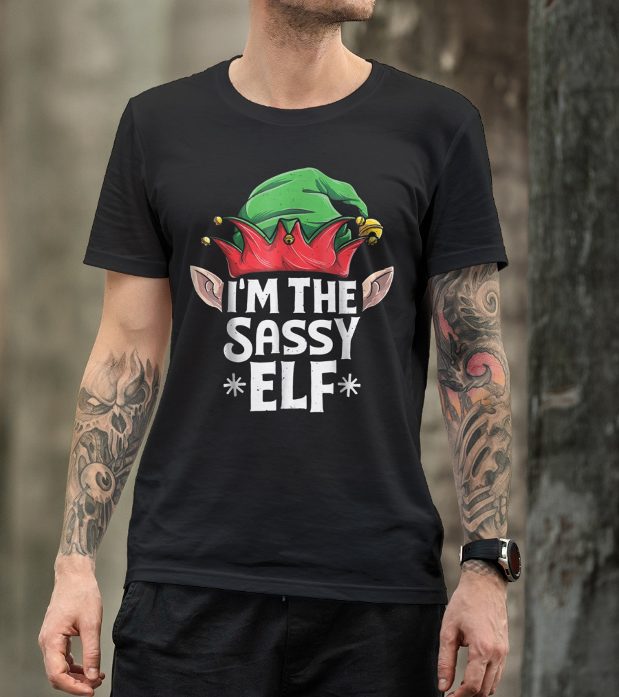 I'm The Sassy Elf Christmas Family Matching Green And Red Hat T-Shirt