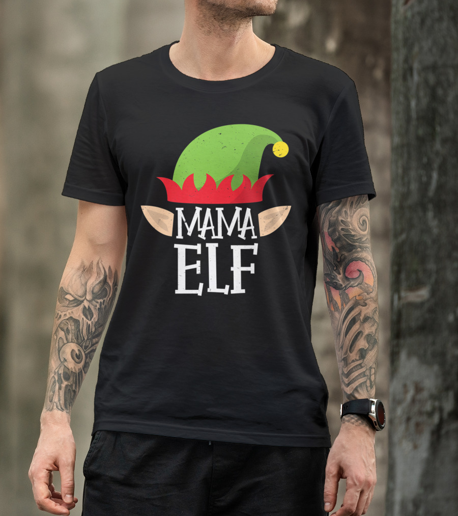 Mama Elf Christmas Matching Family Elves Hat And Ears T-Shirt