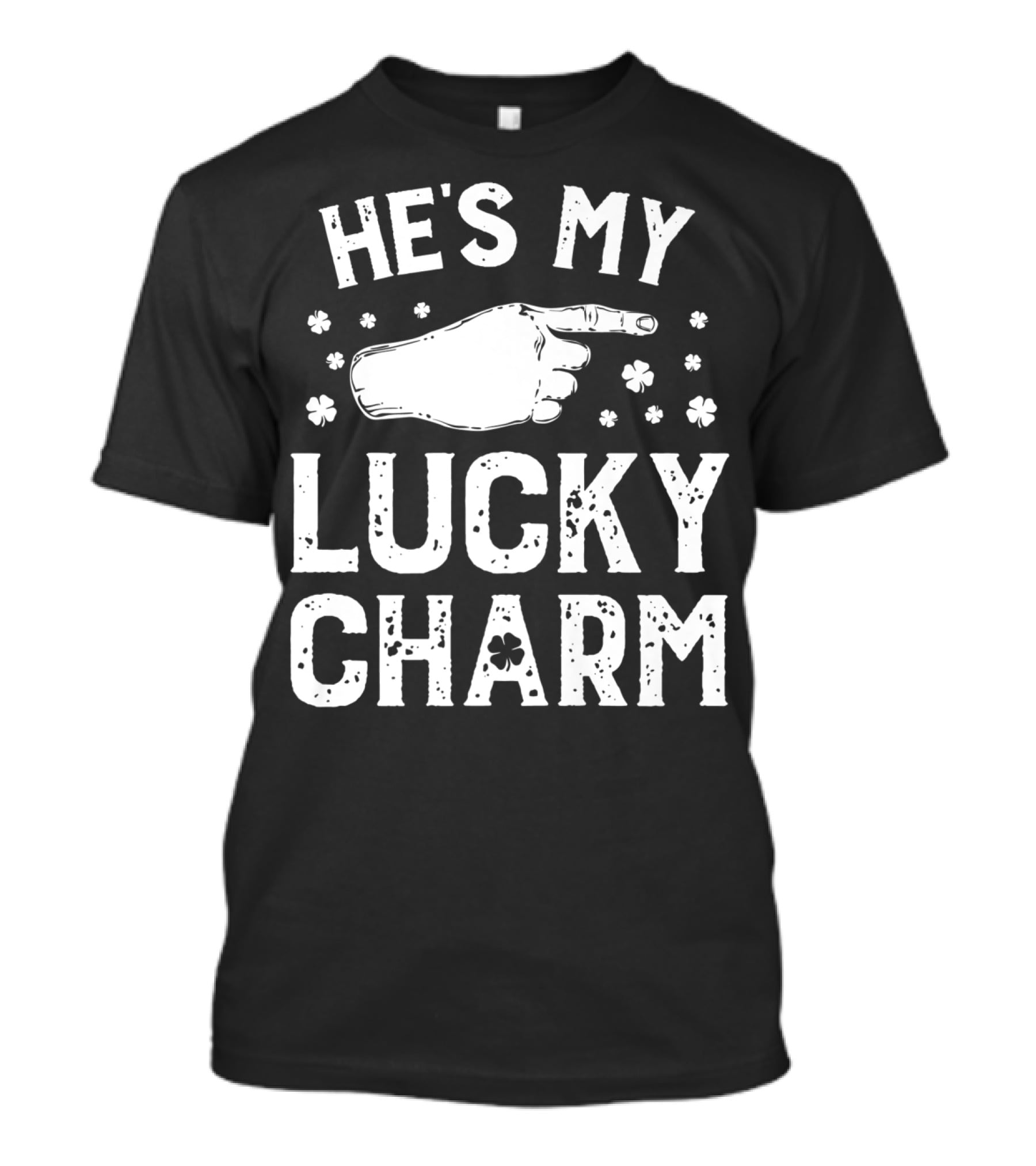 St Patricks Day He's My Lucky Charm Shamrock Hand Pointing Matching Couple T-Shirt