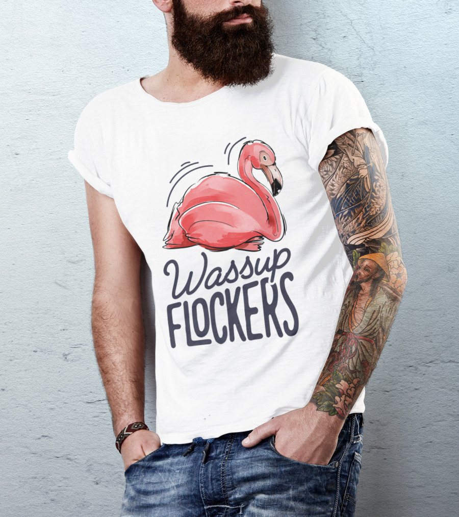 Wassup Flockers Pink Flamingo Lovers Funny Summer Flockers 14 T-Shirt