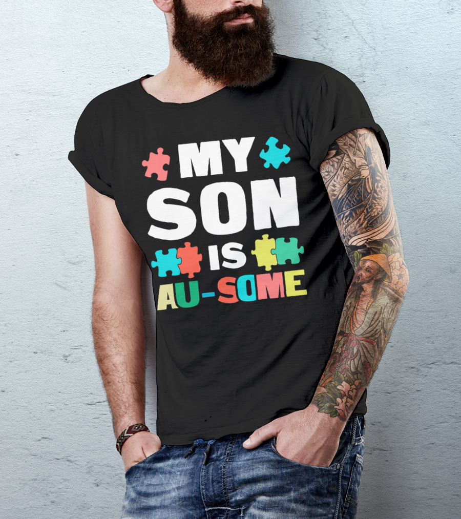My Son Is Au-Some Autism Puzzle Pieces T-Shirt