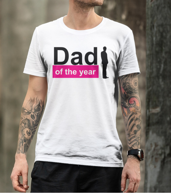 Dad Of The Year T-Shirt