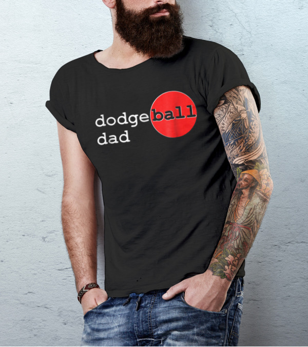 Dodgeball Dad Father Dodge Ball Parent Red Ball T-Shirt