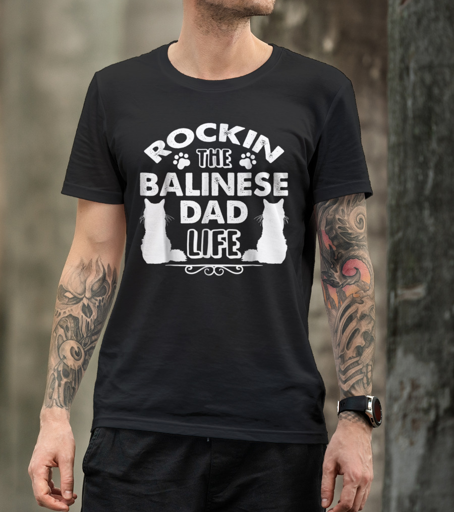 Rockin The Balinese Dad Life Cat Silhouettes Paw Prints T-Shirt