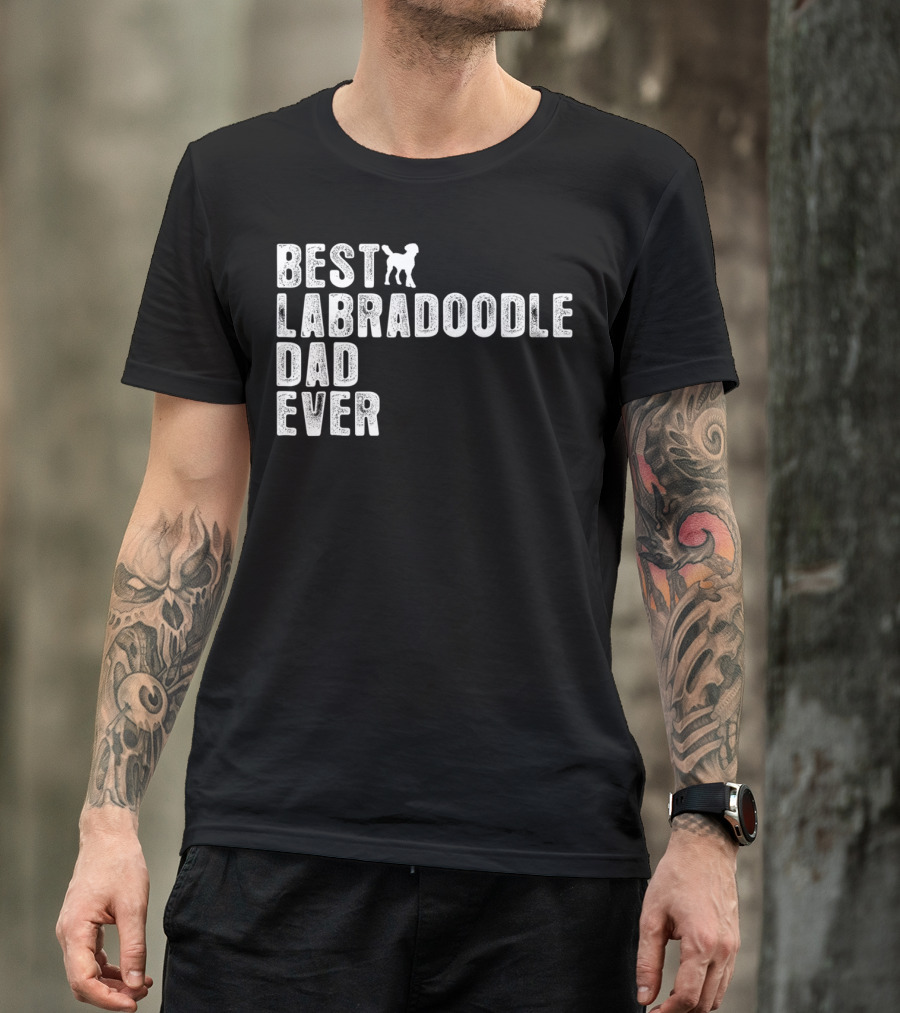 BEST LABRADOODLE DAD EVER PUPPY PAW PRIDE T-Shirt