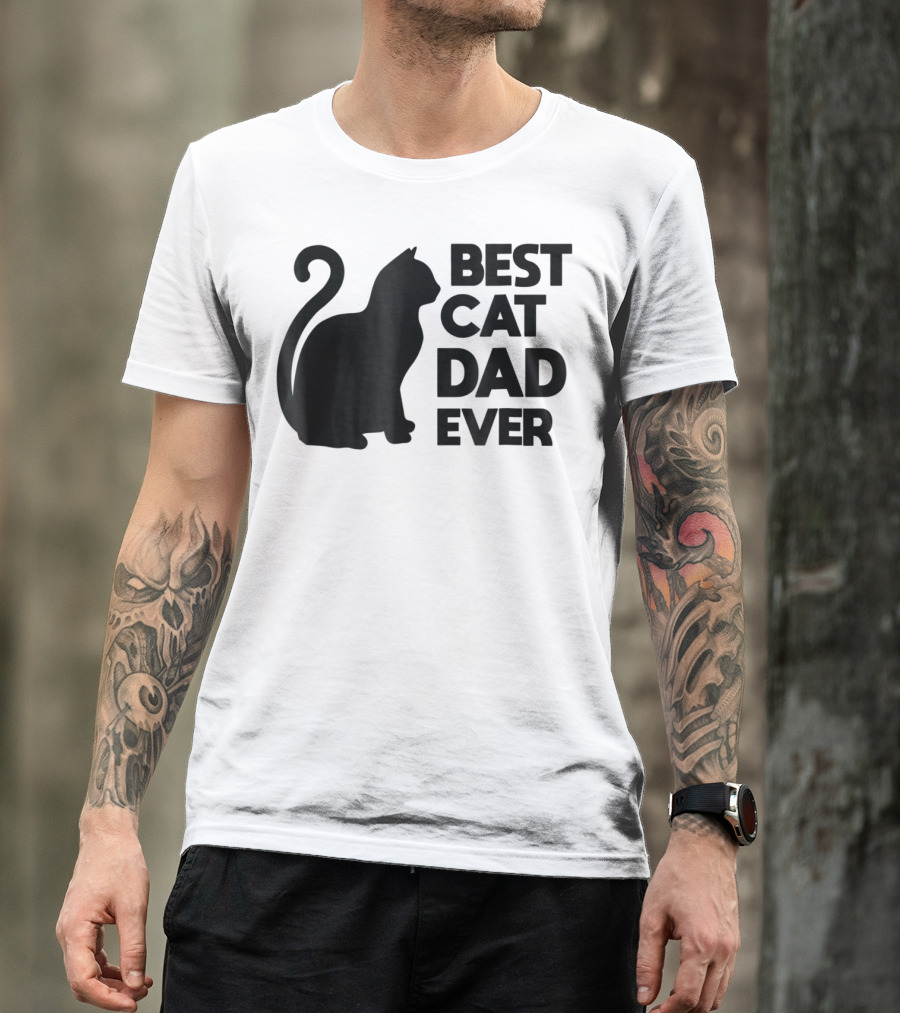 Best Cat Dad Ever Cute Pets Kittens Cat Lover T-Shirt