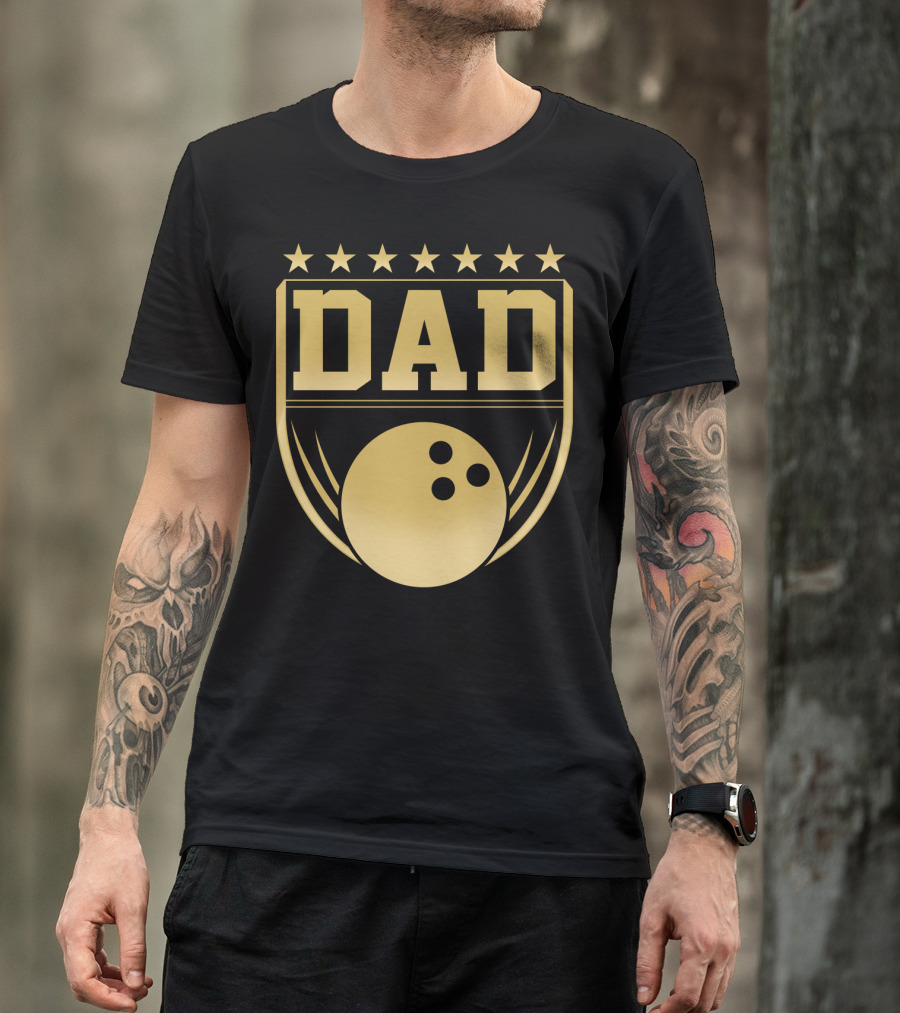 Dad Gold Bowling Ball Coach Stars Funny T-Shirt