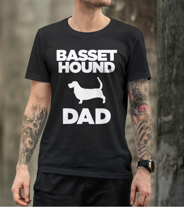 Basset Hound Dad T-Shirt