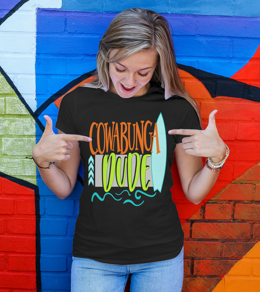 Cowabunga Dude Surf Funny Summer Dad12 Surfboard Waves T-Shirt