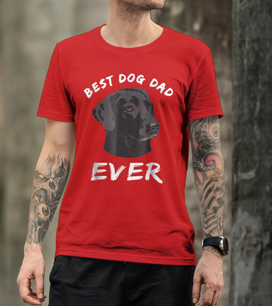 Best Dog Dad Ever Black Lab Retriever T-Shirt