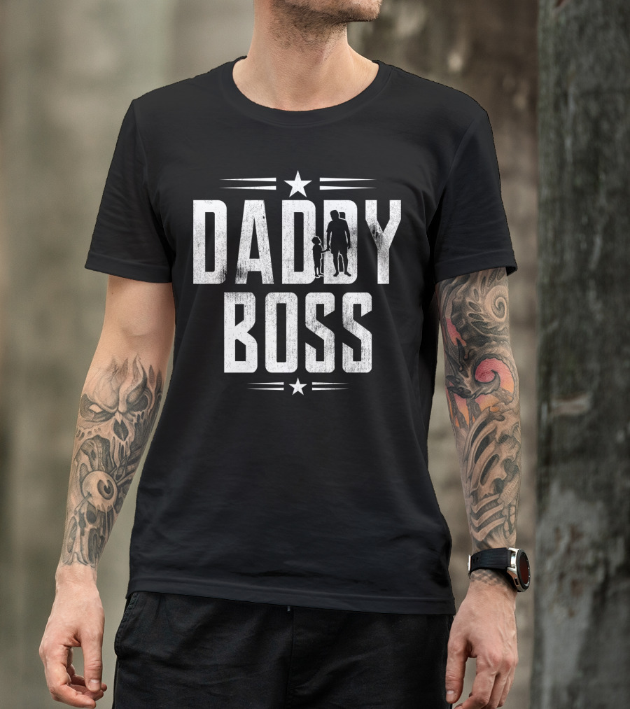 Father Son Daddy Boss Fathers Day T-Shirt