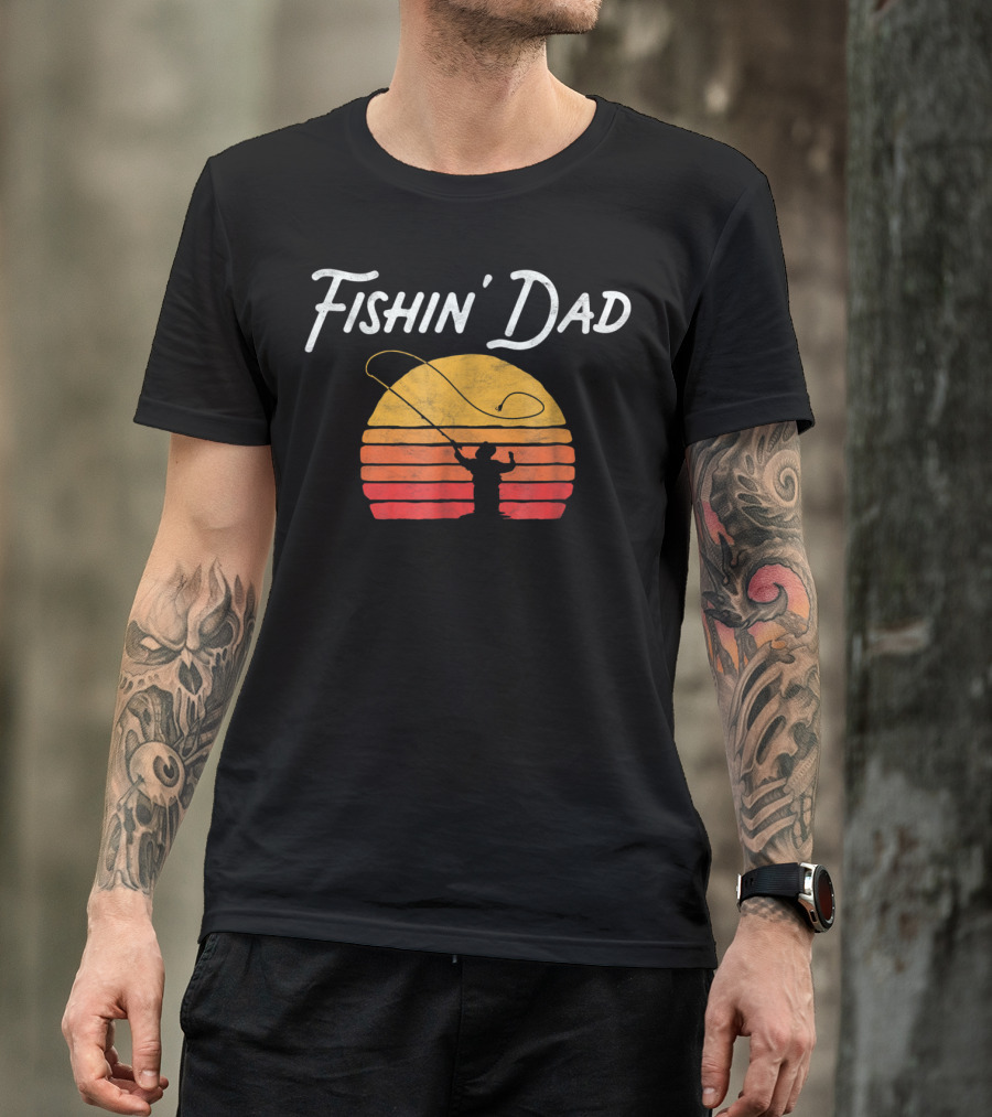 Fishin Dad Sunset Fly Fishing T-Shirt