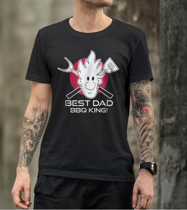 BEST DAD BBQ KING Dad At The Grill49 T-Shirt