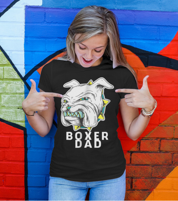 Boxer Dad Dog Lover Fierce Bulldog T-Shirt