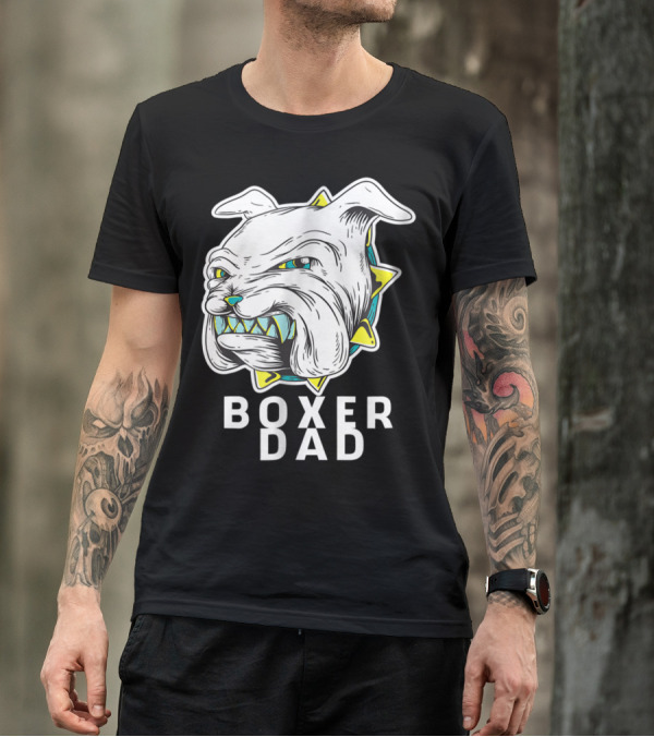 Boxer Dad Dog Lover Fierce Bulldog T-Shirt
