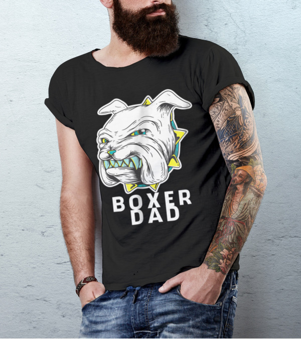Boxer Dad Dog Lover Fierce Bulldog T-Shirt