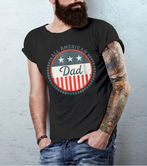 All American Dad USA Flag Stars And Stripes Patriotic T-Shirt