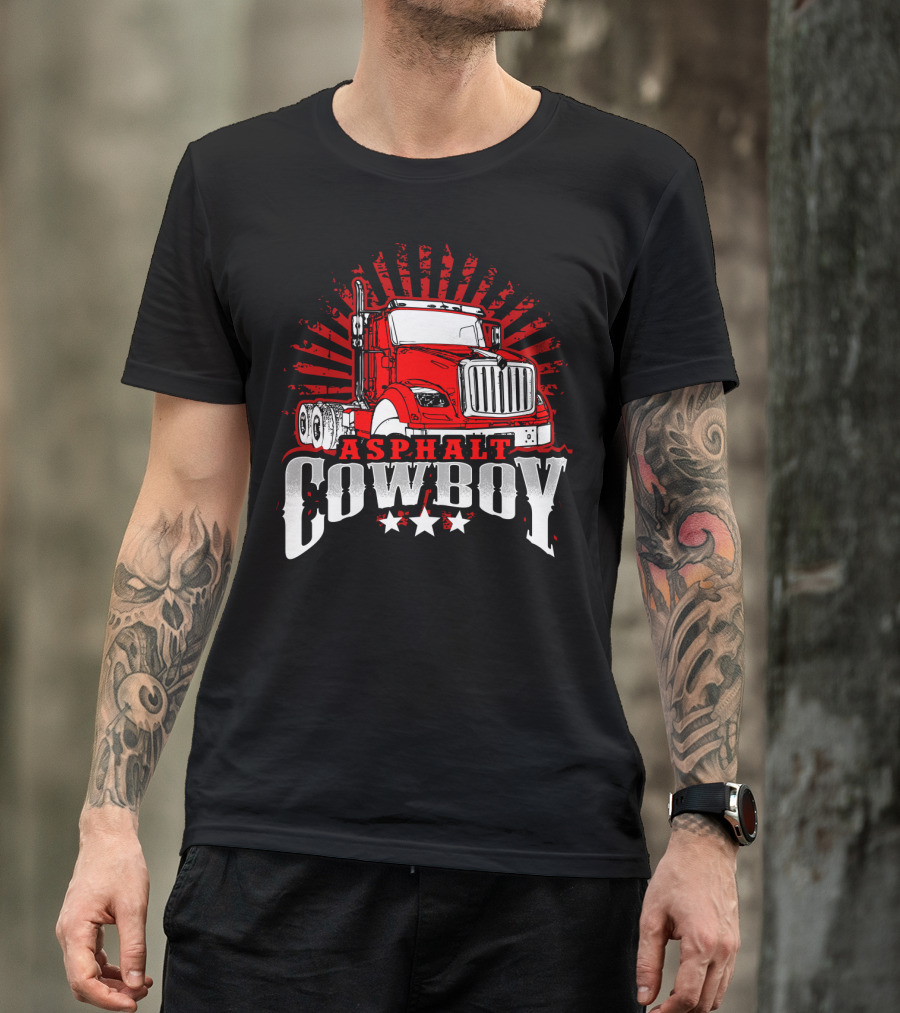 Asphalt Cowboy Red Truck Driver Dad Humor T-Shirt