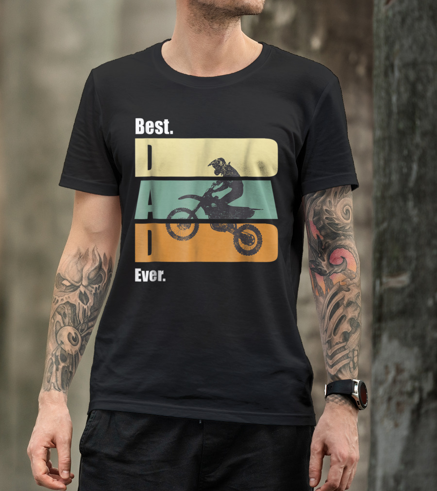 Best Motocross Dad Ever Funny For Fathers Retro Motorcycle Rider T-Shirt