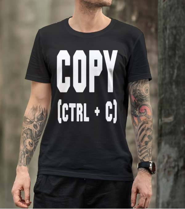 Best Funny Birthday Dad Papa From Sons Copy Ctrl + C 76 T-Shirt