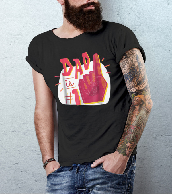 Dad Is #1 Finger Point Gesture T-Shirt