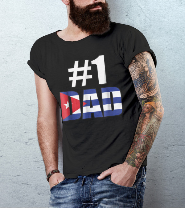 1 Dad Cuba Flag T-Shirt