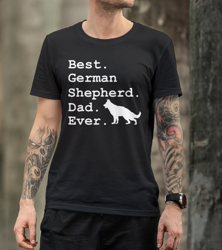 Best German Shepherd Dad Ever Funny Dogs Lovers Iconic T-Shirt
