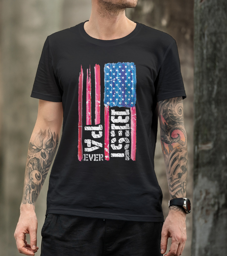 Best Pa Ever Distressed American Flag 93 T-Shirt