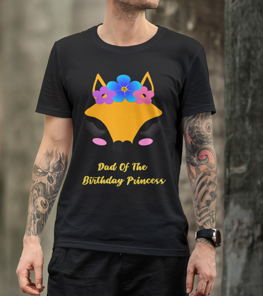 Dad Of The Birthday Princess Cute Fox T-Shirt